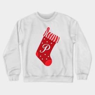 Christmas Stocking with the Letter P Crewneck Sweatshirt